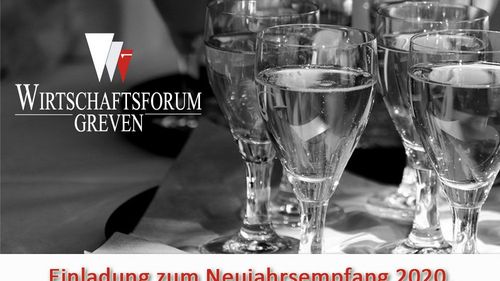 Einladung zum Neujahrsempfang 2020 des Wirtschaftsforum Greven.